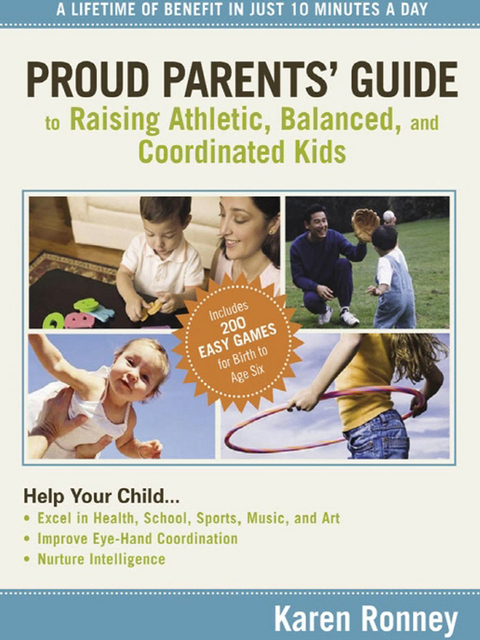 Cover image for book Proud Parents' Guide to Raising Athletic, Balanced, and Coordinated Kids