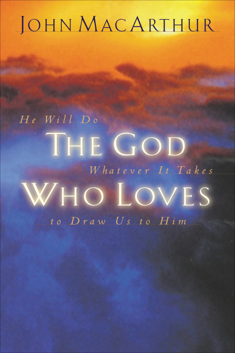 Cover image for book The God Who Loves