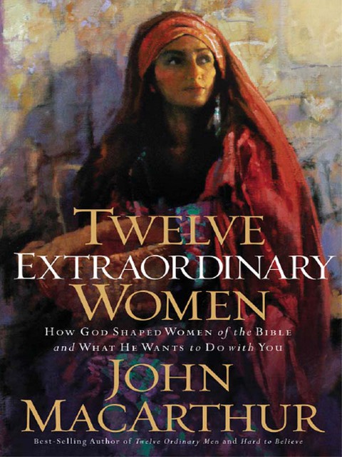Cover image for book Twelve Extraordinary Women