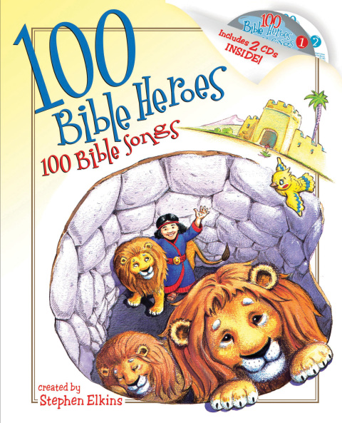 Cover image for book 100 Bible Heroes, 100 Bible Songs