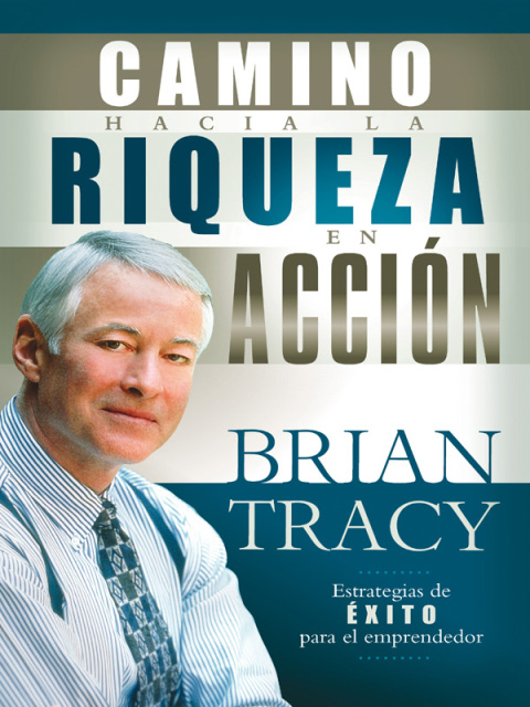 Cover image for book El camino hacia la riqueza en acción