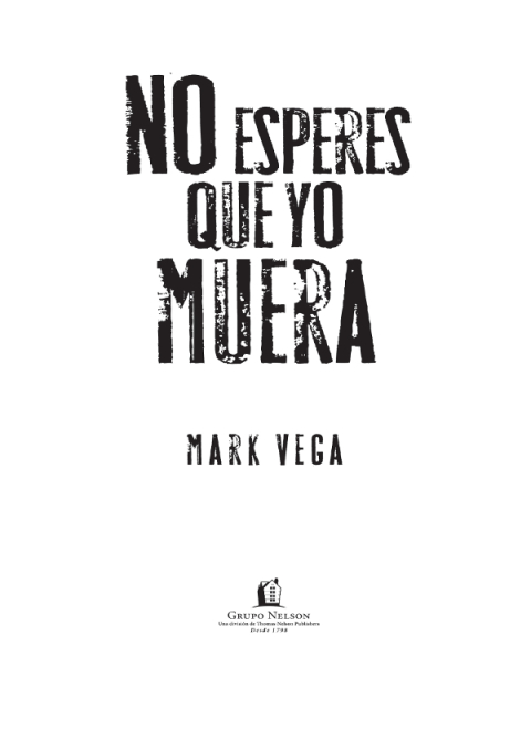 Cover image for book No esperes que yo muera