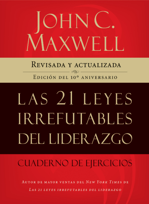 Cover image for book Las 21 leyes irrefutables del liderazgo, cuaderno de ejercicios