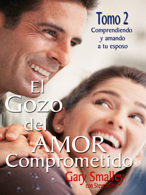 Cover image for book El gozo del amor comprometido: Tomo 2