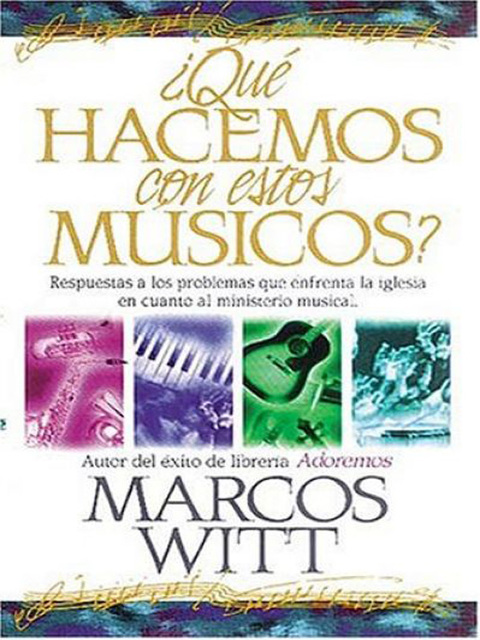 Cover image for book ¿Qué hacemos con estos músicos?