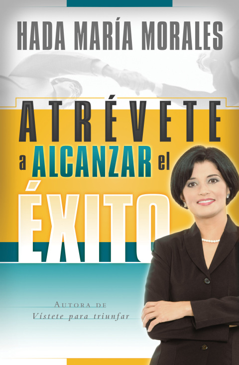 Cover image for book Atrévete a alcanzar el éxito
