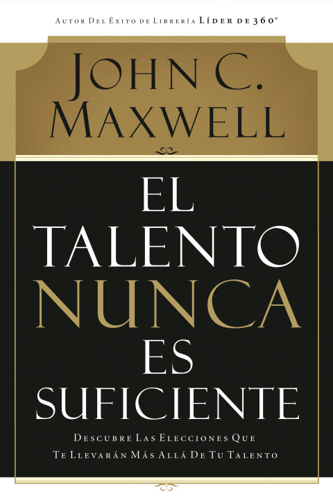 Cover image for book El talento nunca es suficiente