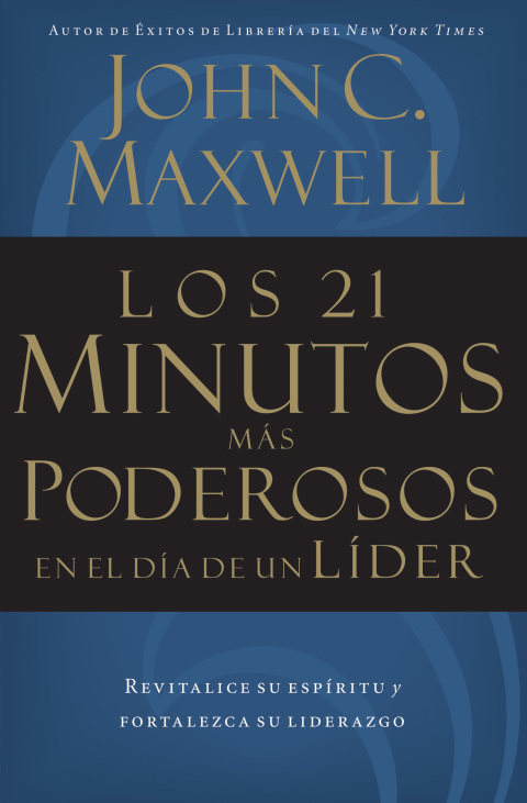 Cover image for book Los 21 minutos más poderosos en el día de un líder