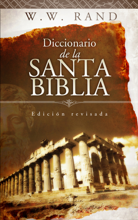 Cover image for book Diccionario de la Santa Biblia