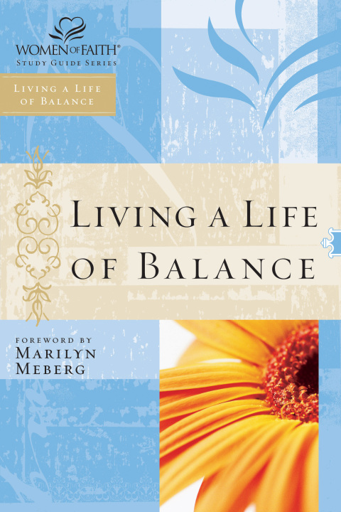 Cover image for book Living a Life of Balance