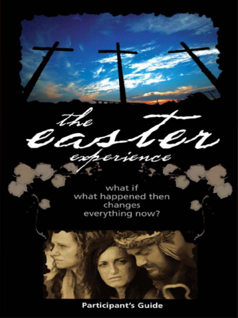 Cover image for book Easter Experience Participant's Guide