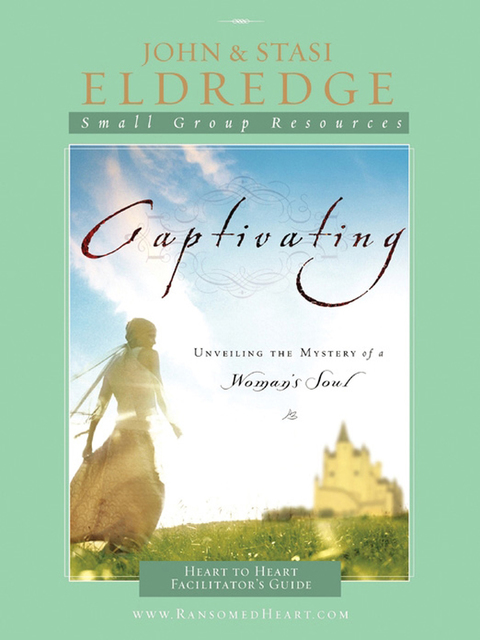 Cover image for book Captivating Heart to Heart Facilitator's Guide