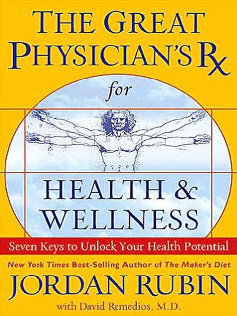 Cover image for book The Great Physician's Rx for Health and Wellness