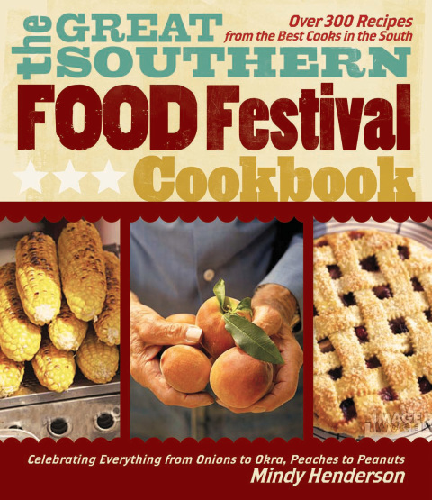 Cover image for book The Great Southern Food Festival Cookbook