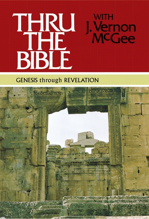 Cover image for book Thru the Bible: Genesis through Revelation