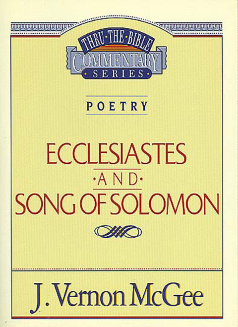 Cover image for book Thru the Bible Vol. 21: Poetry (Ecclesiastes/Song of Solomon)