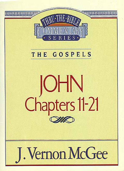 Cover image for book Thru the Bible Vol. 39: The Gospels (John 11-21)