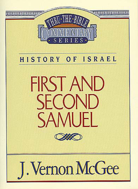 Cover image for book Thru the Bible Vol. 12: History of Israel (1 and   2 Samuel)