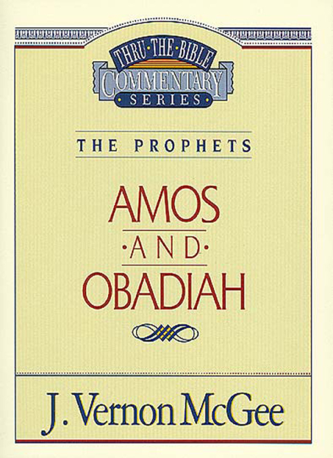 Cover image for book Thru the Bible Vol. 28: The Prophets (Amos/Obadiah)