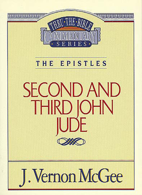 Cover image for book Thru the Bible Vol. 57: The Epistles (2 and   3 John/Jude)