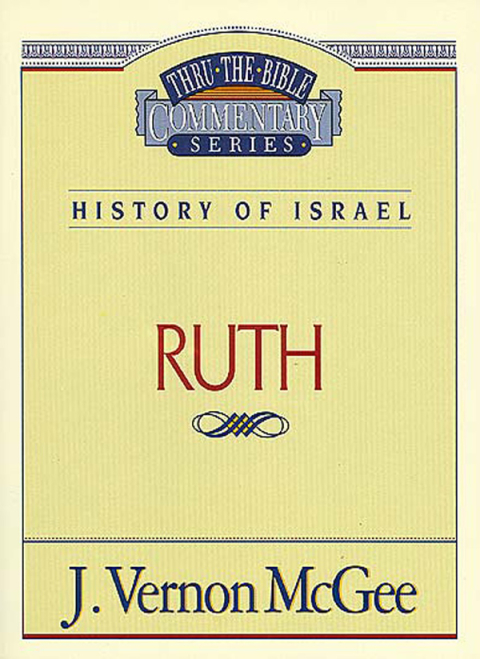 Cover image for book Thru the Bible Vol. 11: History of Israel (Ruth)