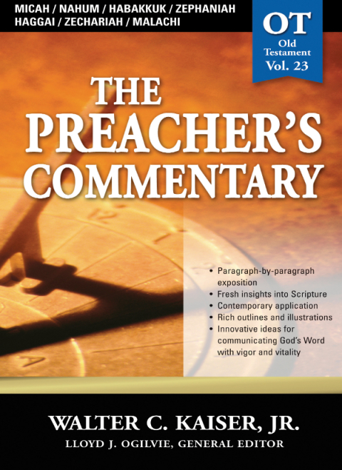 Cover image for book The Preacher's Commentary - Vol. 23: Micah / Nahum / Habakkuk / Zephaniah / Haggai / Zechariah / Malachi
