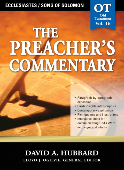 Cover image for book The Preacher's Commentary - Vol. 16: Ecclesiastes / Song of Solomon