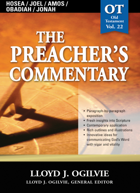 Cover image for book The Preacher's Commentary - Vol. 22: Hosea / Joel / Amos / Obadiah / Jonah
