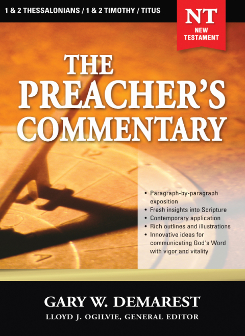Cover image for book The Preacher's Commentary - Vol. 32: 1 and   2 Thessalonians / 1 and   2 Timothy / Titus