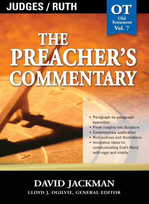 Cover image for book The Preacher's Commentary - Vol. 07: Judges and   Ruth