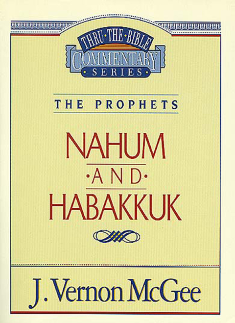 Cover image for book Thru the Bible Vol. 30: The Prophets (Nahum/Habakkuk)