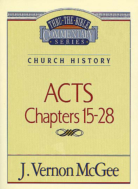 Cover image for book Thru the Bible Vol. 41: Church History (Acts 15-28)