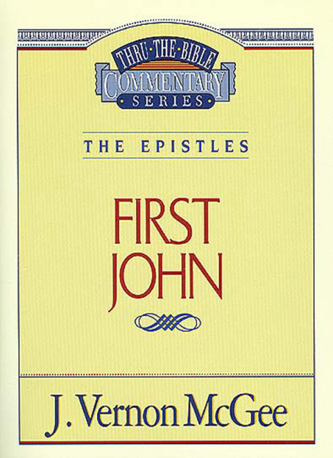 Cover image for book Thru the Bible Vol. 56: The Epistles (1 John)
