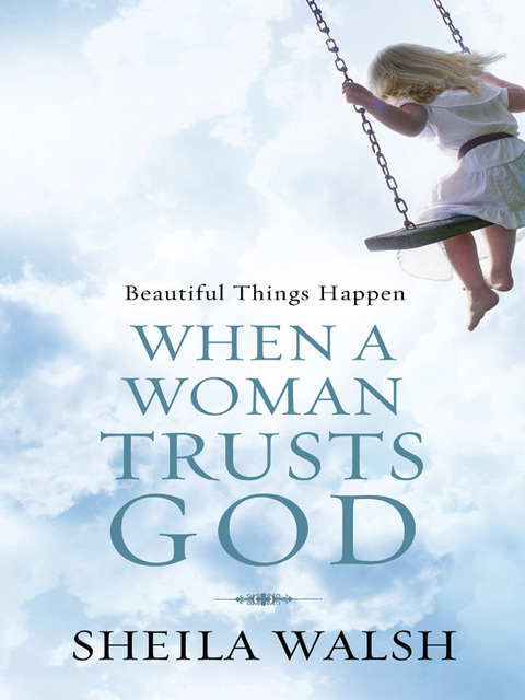 Cover image for book Beautiful Things Happen When a Woman Trusts God