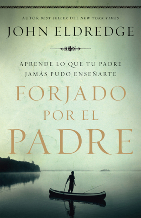 Cover image for book Forjado por el padre