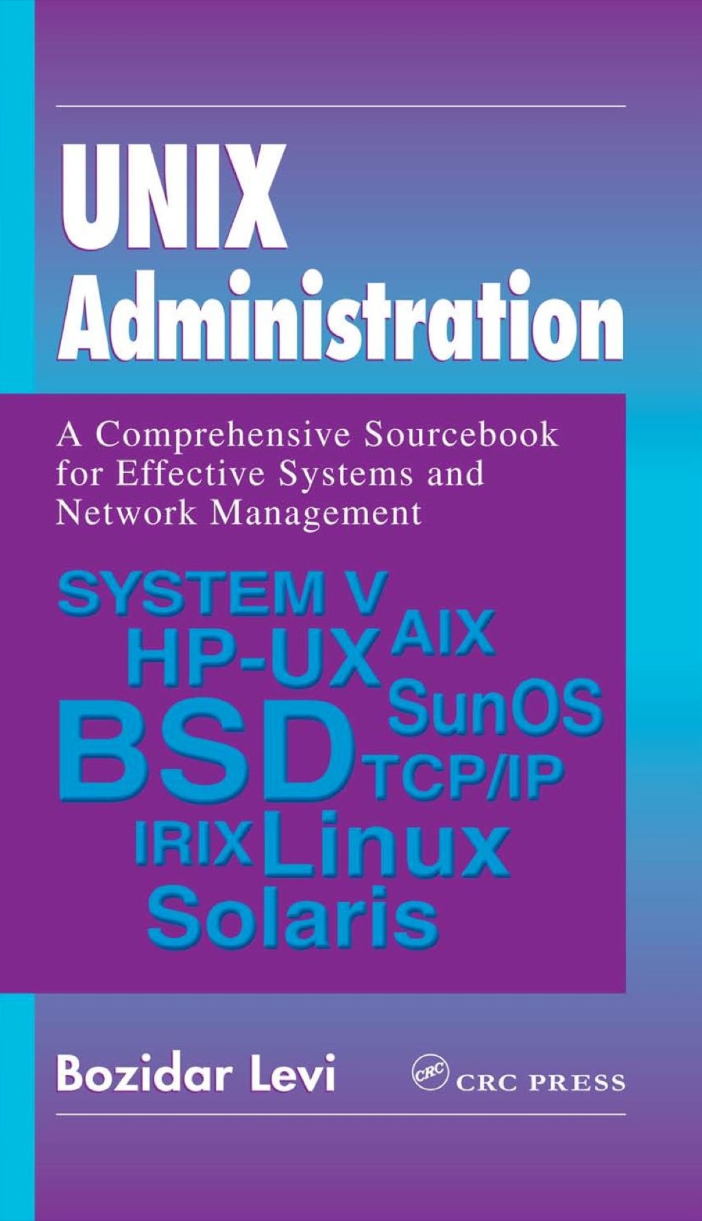 ISBN 9781420000030 product image for UNIX Administration - 1st Edition (eBook Rental) | upcitemdb.com