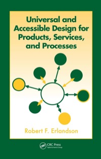 Cover image: Universal and Accessible Design for Products, Services, and Processes 1st edition 9780849374937