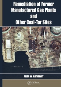 صورة الغلاف: Remediation of Former Manufactured Gas Plants and Other Coal-Tar Sites 1st edition 9780824791063
