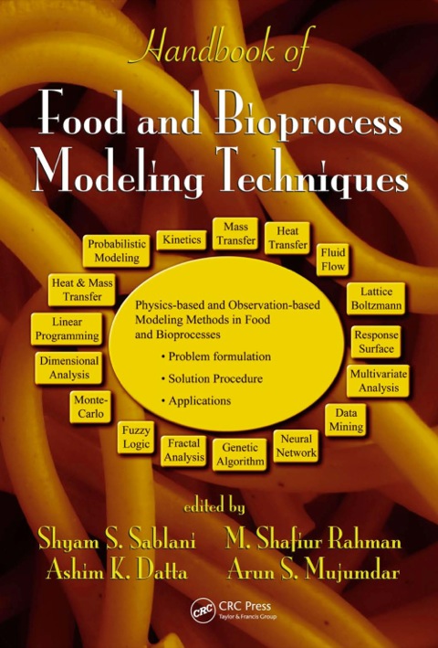 Handbook of Food and Bioprocess Modeling Techniques 