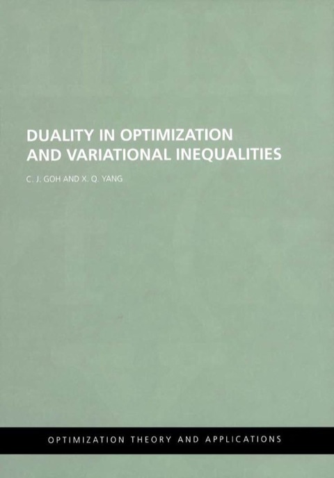 Cover image for book Duality in Optimization and Variational Inequalities