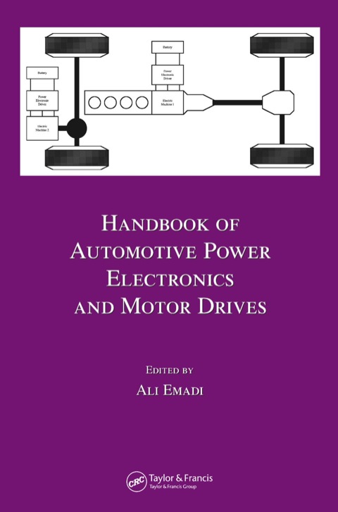 Handbook of Automotive Power Electronics and Motor Drives 
