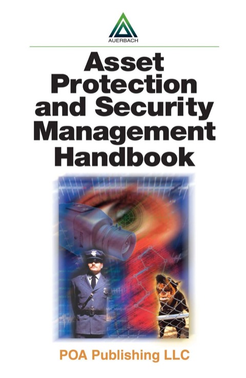 Cover image for book Asset Protection and Security Management Handbook