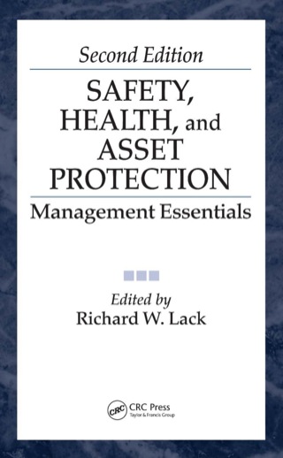 Safety, Health, and Asset Protection
