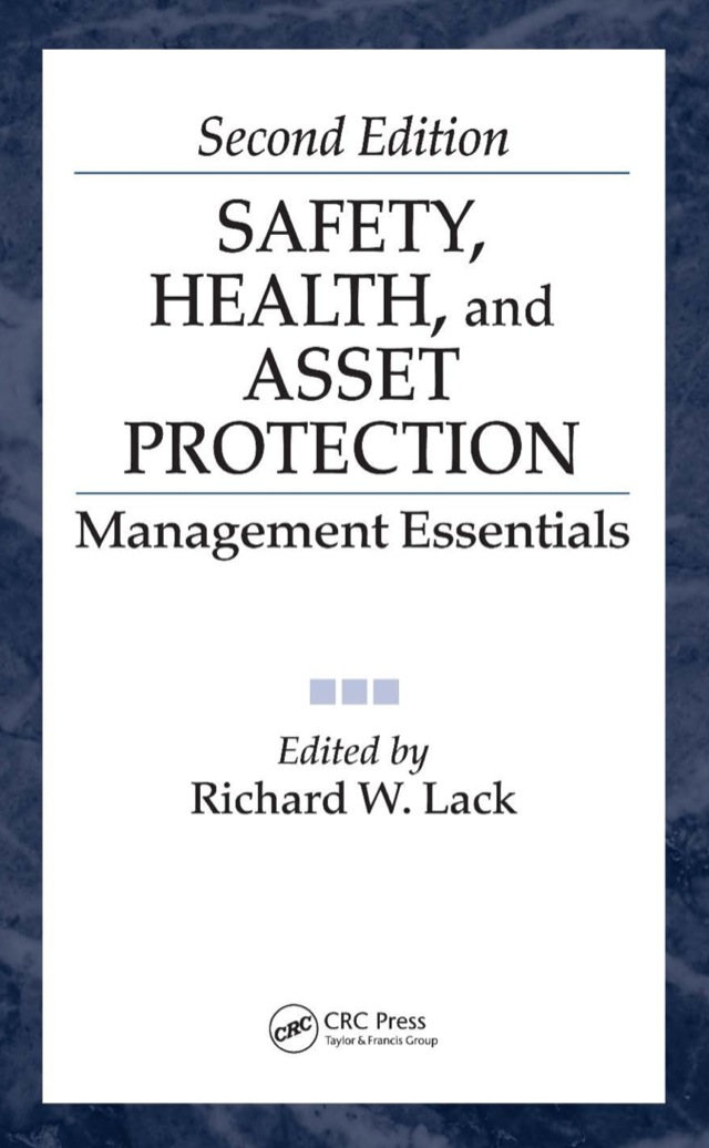 Safety, Health, and Asset Protection