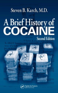 Cover image: A Brief History of Cocaine 2nd edition 9780849397752