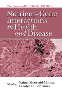 Cover image: Nutrient-Gene Interactions in Health and Disease 2nd edition 9780849322167