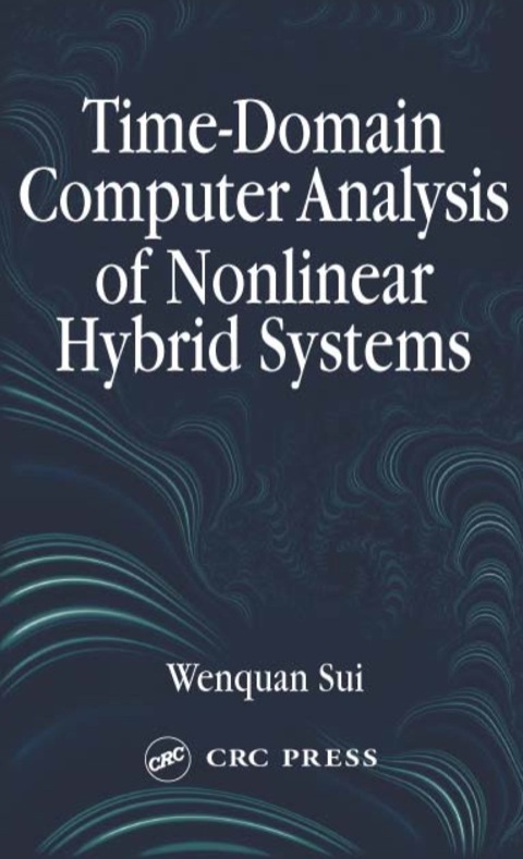 Cover image for book Time-Domain Computer Analysis of Nonlinear Hybrid Systems