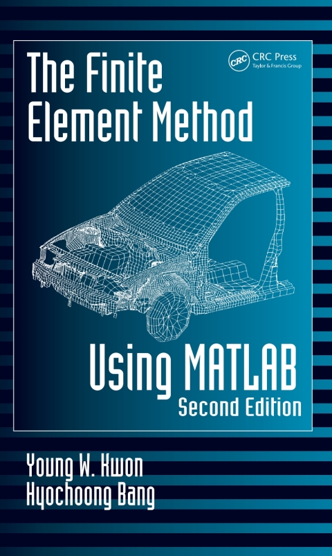 Cover image for book The Finite Element Method Using MATLAB