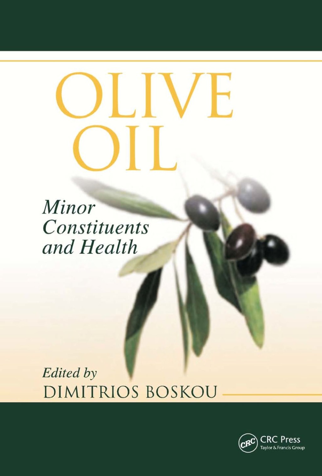 Olive Oil - 1st Edition (eBook)