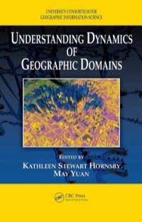 Titelbild: Understanding Dynamics of Geographic Domains 1st edition 9781420060348